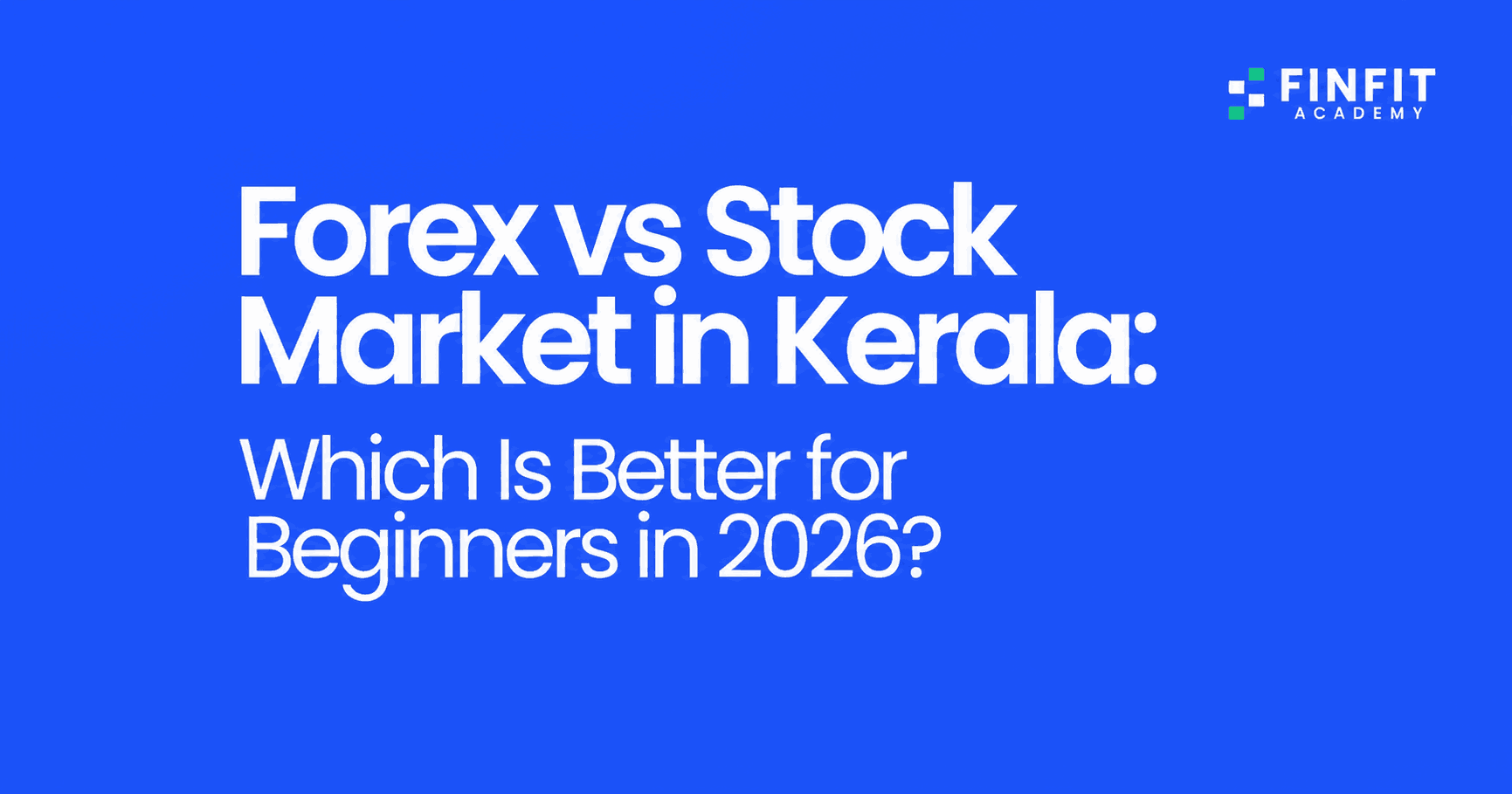 Forex vs Stock Market